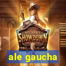 ale gaucha